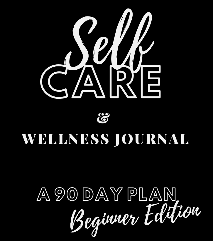 **Pre - Order**  Self-Care & Wellness journal for Beginners Edition